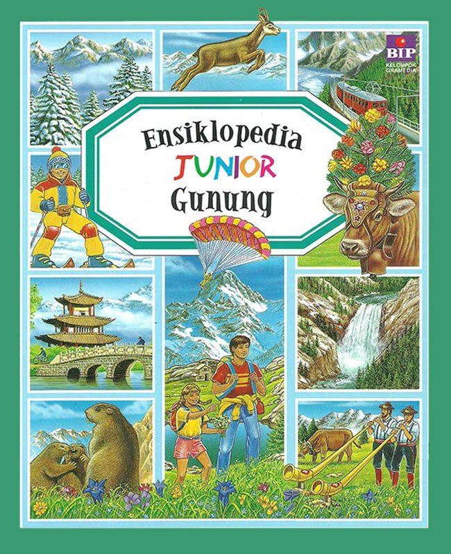 Ensiklopedia Junior ; Gunung