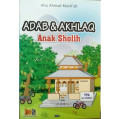 ADAB & AKHLAQ ANAK SHOLIH