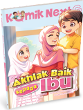 AKHLAK BAIK KEPADA IBU