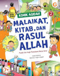 KOMIK AQIDAH MALAIKAT, KITAB, DAN RASUL ALLAH