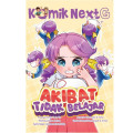 KOMIK NEXT G - AKIBAT TIDAK BELAJAR