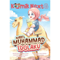 Image of KOMIK NEXT G - NABI MUHAMMAD IDOLAKU