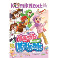 KOMIK NEXT G - NASIB MENJADI KAKAK