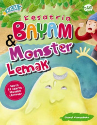 Image of KSATRIA BAYAM & MONSTER LEMAK