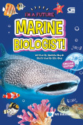 MARINE BIOLOGIST!