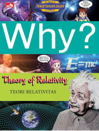 Image of WHY? TEORI RELATIVITAS