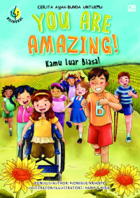Image of YOU ARE AMAZING! ; Kamu Luar Biasa!